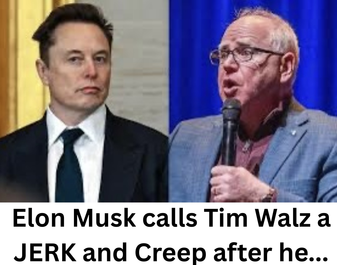 Elon Musk calls Tim Walz a JERK and Creep after he