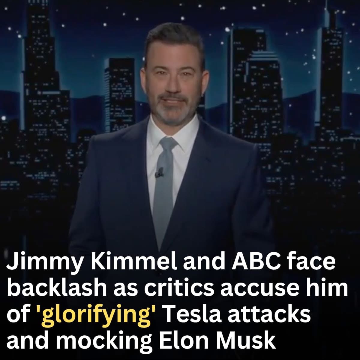 Jimmy Kimmel and ABC face backlash as critics accuse late-night host of ‘glorifying’ Tesla attacks