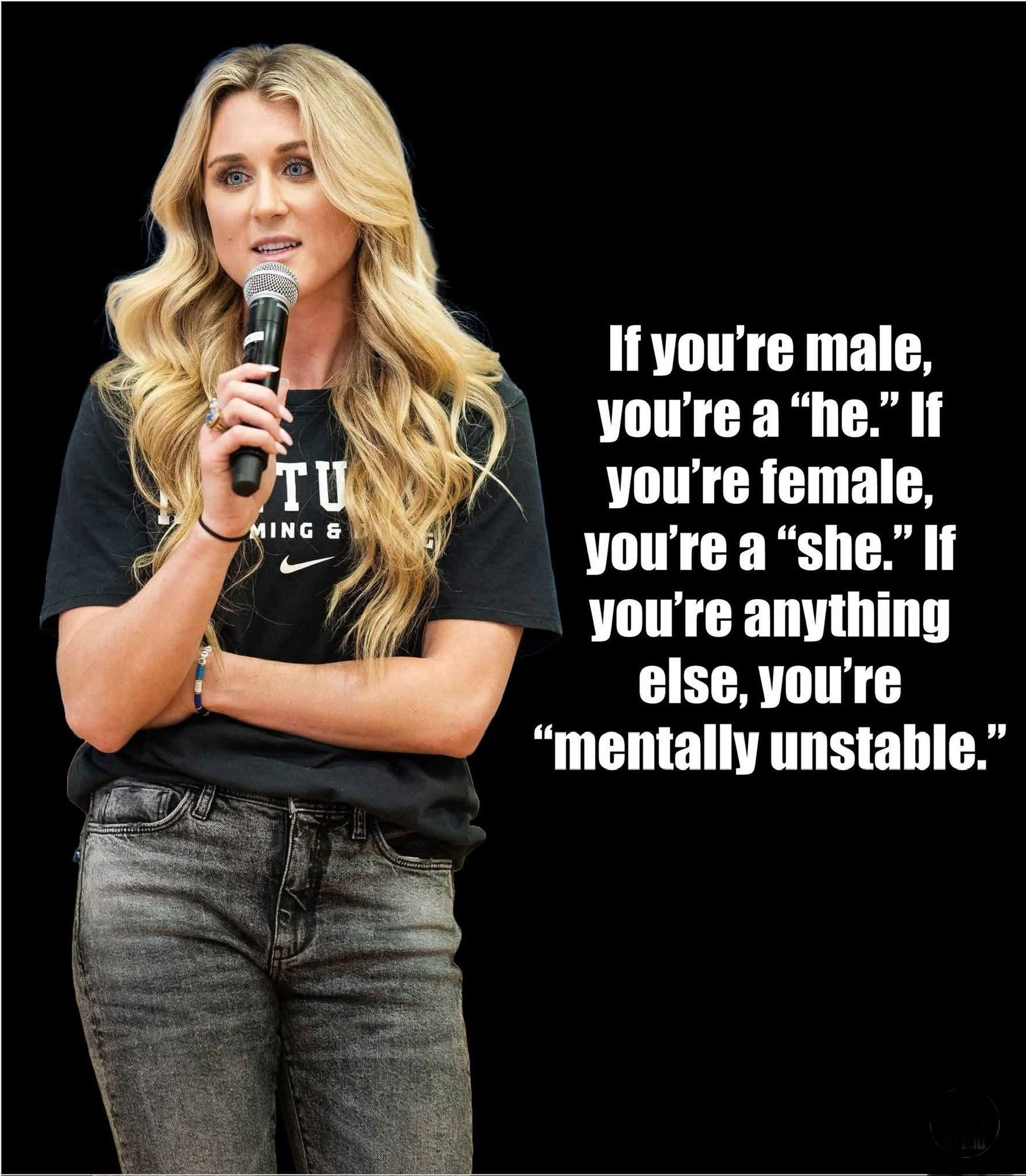 If you’re male, you’re a “he.” If you’re female, you’re a “she.” If you’re anything else, you’re “mentally unstable.”