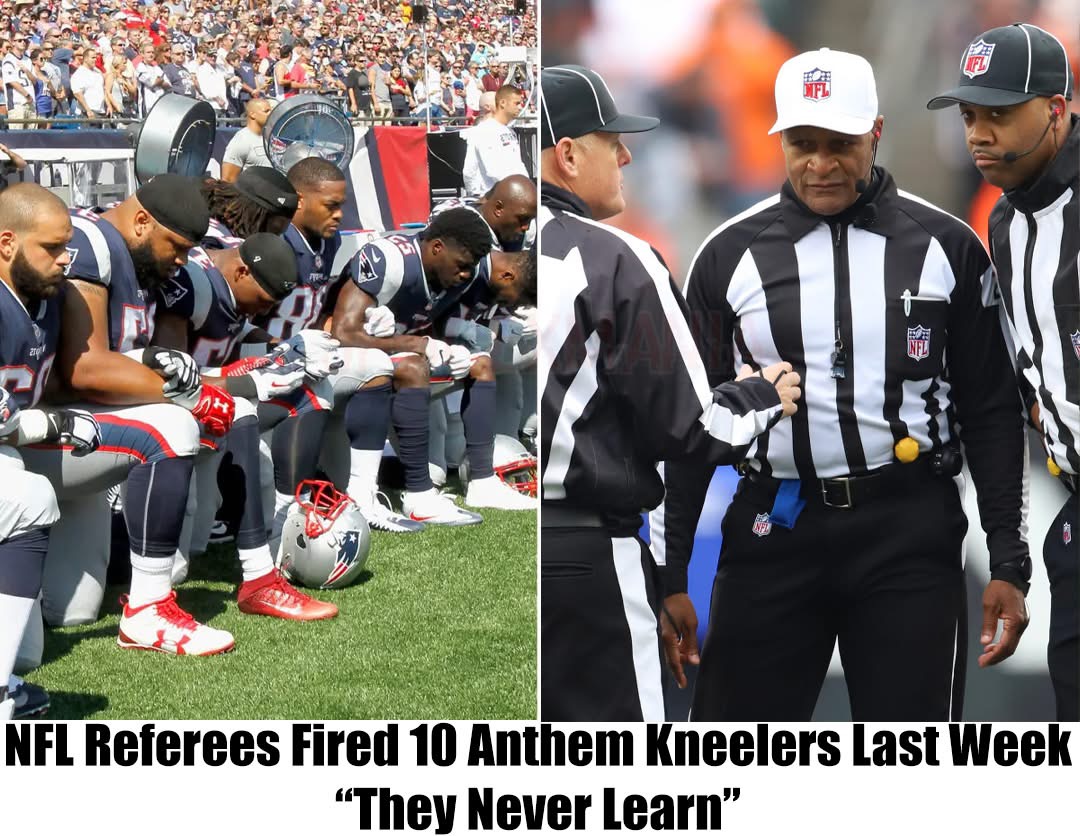 Breaking: NFL Referees Disqualified 10 Players For Anthem Kneeling Last Week