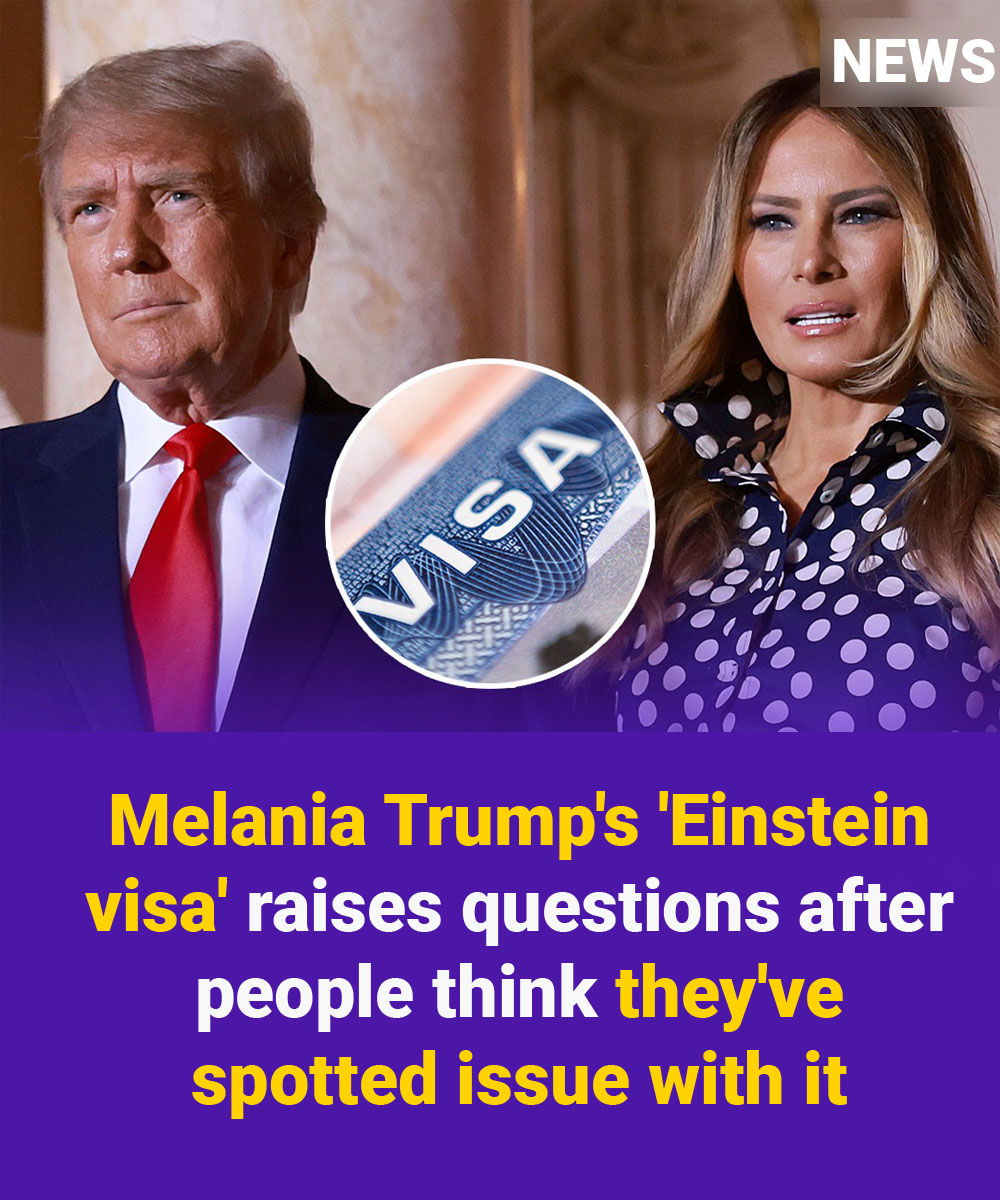 Scrutiny Over Melania Trump’s ‘Einstein Visa’
